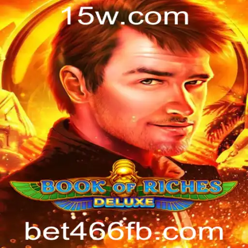 Explorando o Fascinante Mundo de Book of Riches Deluxe: Regras e Estratégias